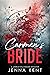 Carmen's Bride (A Billionai...