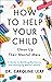 How to Help Your Child Clean Up Their Mental Mess: A Guide to Building Resilience and Managing Mental Health [Spiral-bound] Dr. Caroline Leaf