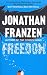 [Freedom] (By: Jonathan Franzen) [published: September, 2011]
