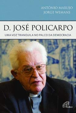 D. José Policarpo (Portuguese Edition)