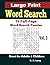 Large Print Word Search, Volume 3: 75 Full-Page Word Search Puzzles, Great for Adults and Children by R K Long (2016-07-23)