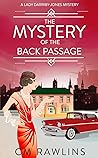 The Mystery of the Back Passage (A Lady Darriby-Jones Mystery, #3)