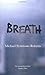Breath by Roberts Michael Symmons (2008-04-15) Paperback