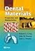 Dental Materials - Properties & Manipulations by Robert G. Craig