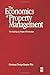 Economics of Property Management: The Building as a Means of Production by Herman Tempelmans Plat (2001-04-03)