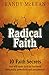 Radical Faith