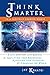 Think Smarter in a Digitally Enabled World: A 21st Century Life Manual for Amplifying Your Knowledge, Achieving Your Potential & Changing the World by Jay Kshatri (2013-11-15)