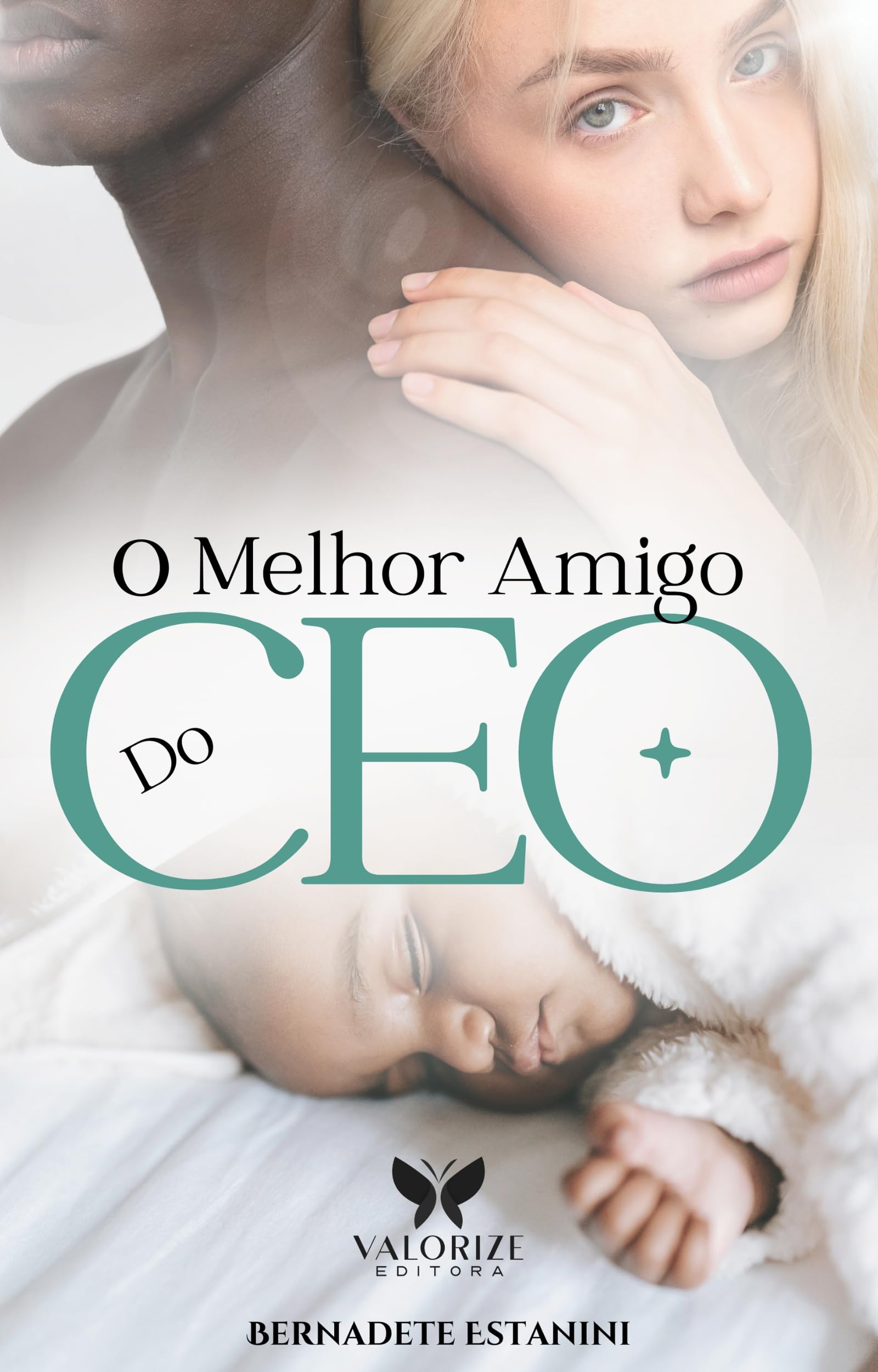 O Melhor Amigo do CEO (Laços de Amor Livro 2) (Portuguese Edition)