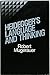 Heidegger's Language and Thinking by Robert Mugerauer (1990-12-26)