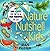 Nature in a Nutshell for Kids