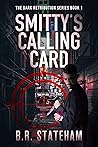 Smitty's Calling ...