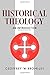Historical Theology: An Int...