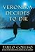 Veronika Decides to Die by Paulo Coelho (31-Jul-2005) Mass Market Paperback