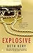 By Beth Kery Explosive (Reissue) [Mass Market Paperback]