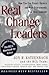 Real Change Leaders How You Can Create G
