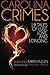 Carolina Crimes: Nineteen T...
