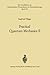 Practical Quantum Mechanics II (Grundlehren der mathematischen Wissenschaften) by Siegfried Fl?e (2011-12-14)