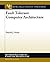 Fault Tolerant Computer Architecture by Sorin, Daniel J.. (Morgan and Claypool Publishers,2009) [Paperback]