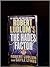 Robert Ludlum's The Hades Factor