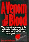 A Venom in the Blood