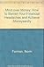 Mind over Money: How to Banish Your Financial Headaches and Achieve Moneysanity by Norm Forman (1987-08-05)