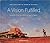 A Vision Fulfilled: Laying the Track from Alice Springs to Darwin. The Adelaide to Darwin Railway