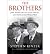The Brothers by Stephen Kinzer