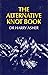 The Alternative Knot Book