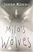Milo's Wolves by Jenny Nimmo (2001-03-01)