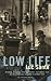 Low Life by Luc Sante