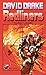 Redliners by DAVID DRAKE (1997-07-01)
