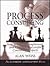 Process Consulting : How to Launch, Implement, and Conclude Successful Consulting Projects (Paperback)--by Alan Weiss [2002 Edition]