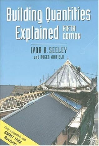 Building Quantities Explained (Building & Surveying) by Ivor H Seely (1998-12-21)