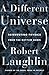 Different Universe : Reinventing Physics from the Bottom Down