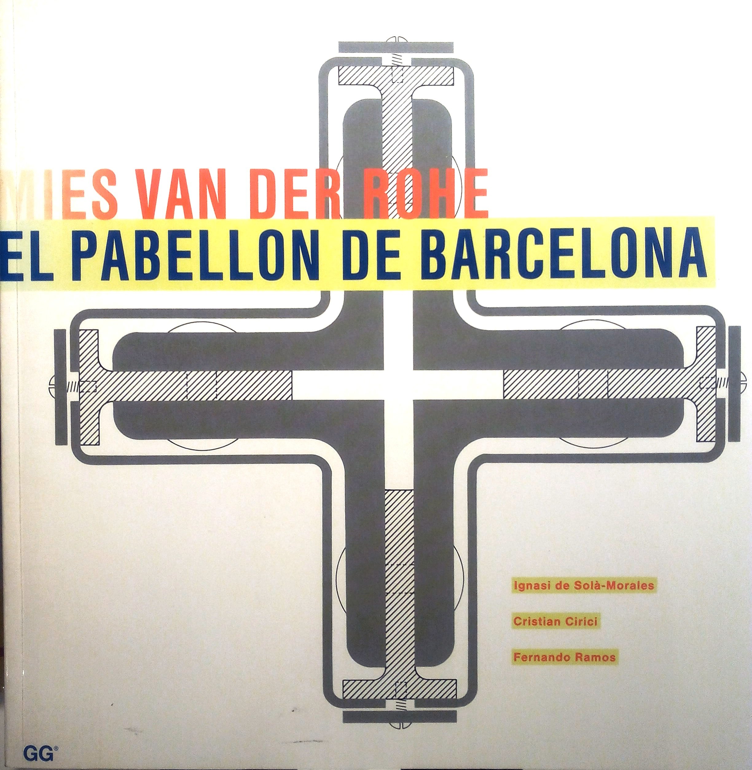 Mies Van Der Rohe: Barcelona Pavilion (Paperback)