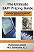 The Ultimate SAP Pricing Guide: How to Use SAP's Condition Technique in Pricing, Free Goods, Rebates and Much More by Matthias Liebich (2010-01-01)