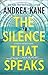 The Silence That Speaks (Forensic Instincts) by Andrea Kane (2015-10-27)