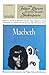 Macbeth (Folger Library of Shakespeare)