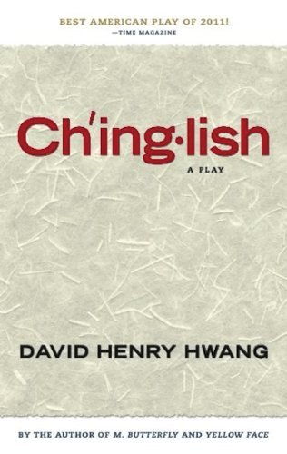 Chinglish by Hwang, David Henry (2012) Paperback