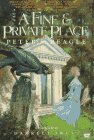 A Fine and Private Place, a Novel