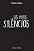 Os Meus Silêncios