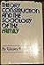 Theory Construction and the Sociology of the Family