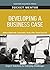 Developing a Business Case by Harvard Business School Press (Nov 23 2010)