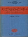 Il lettore e il suo giornale: Contesto metropolitano, cultura e politica nel rapporto con l'informazione (Quaderni della Libera università "Maria SS. Assunta") (Italian Edition)