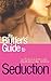 The Bluffer's Guide to Seduction (Bluffer's Guides) by Chebran, Yves (January 1, 2007) Paperback