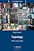 Topology: 1978 Lecture Notes: Volume 6 (Lecture Notes Series) by Robert Geroch (2013-11-21)