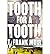 [ Tooth for a Tooth - Stree...