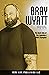 Bray Wyatt Biography  by Real Life  Publishing LLC