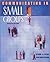 Communicating in Small Groups: Principles and Practices 7th (seventh) Edition by Beebe, Steven A., Masterson, John T. published by Pearson (2002)