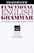 Functional English Grammar: An Introduction for Second Language Teachers (Cambridge Language Education) by Lock Graham (1995-10-27) Paperback